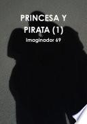 libro Princesa Y Pirata (1)